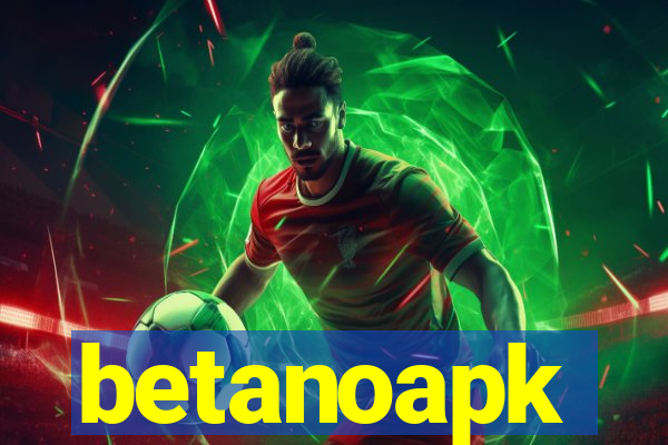 betanoapk