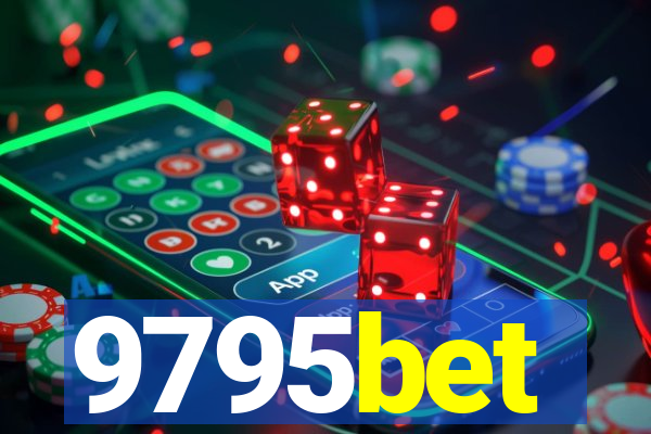 9795bet