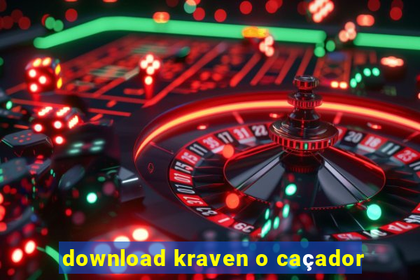 download kraven o caçador