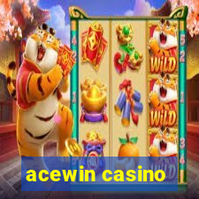 acewin casino