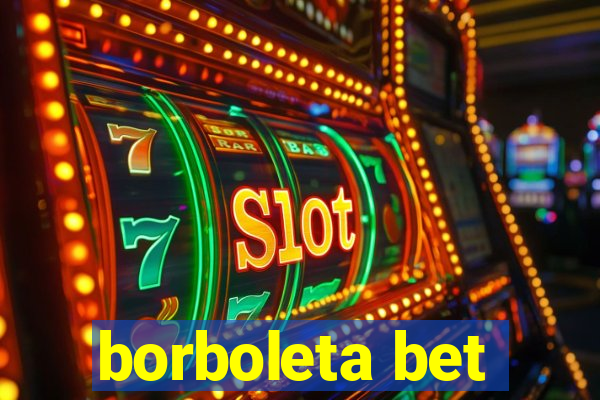 borboleta bet