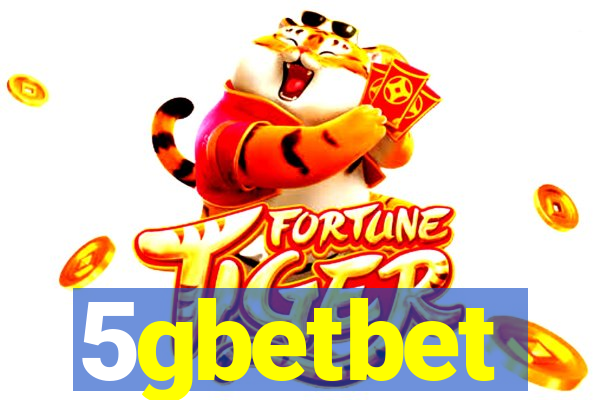 5gbetbet