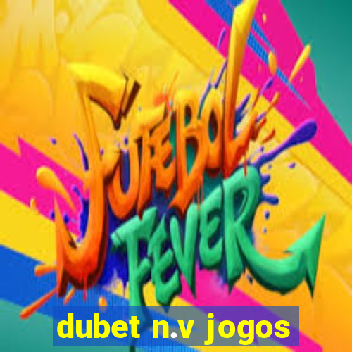 dubet n.v jogos