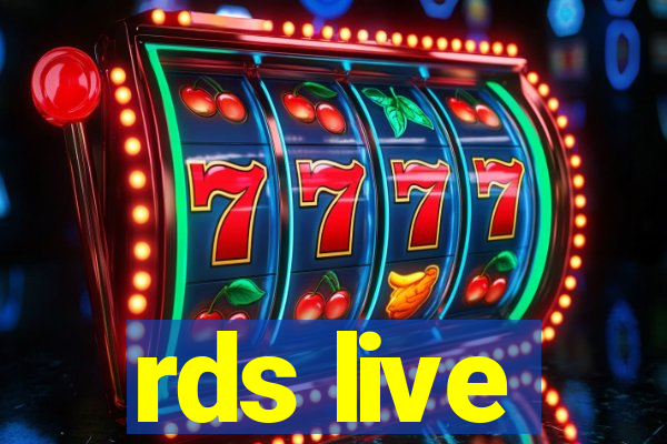 rds live