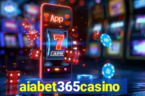 aiabet365casino