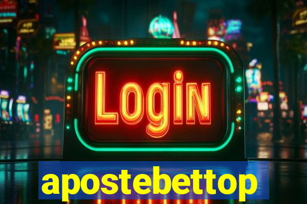 apostebettop