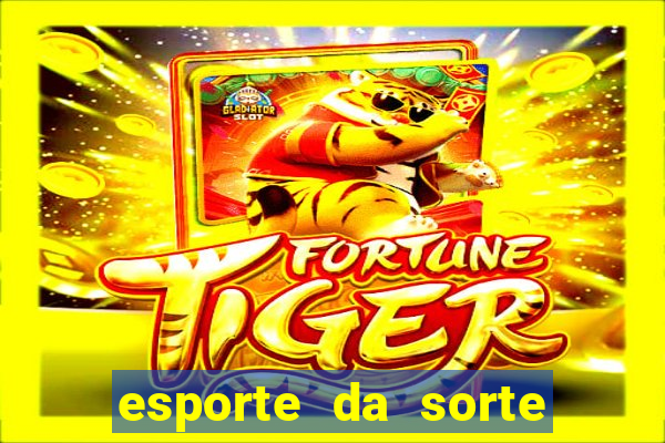 esporte da sorte fortune tiger