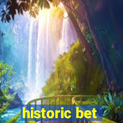 historic bet