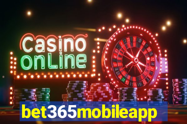 bet365mobileapp