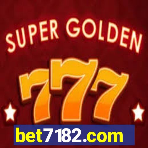 bet7182.com