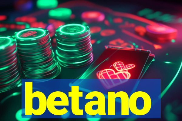 betano