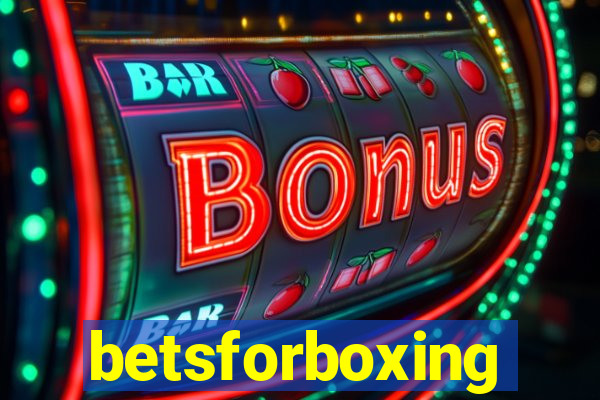 betsforboxing