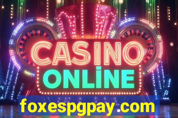 foxespgpay.com