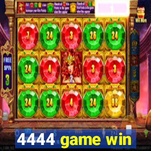 4444 game win