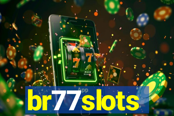 br77slots