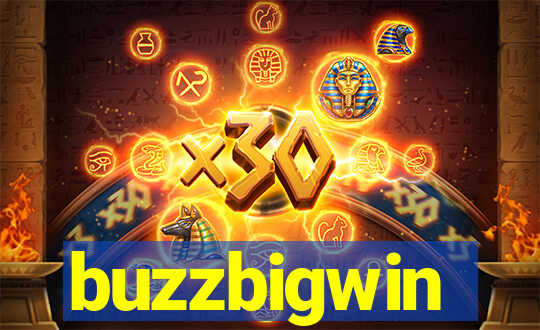 buzzbigwin