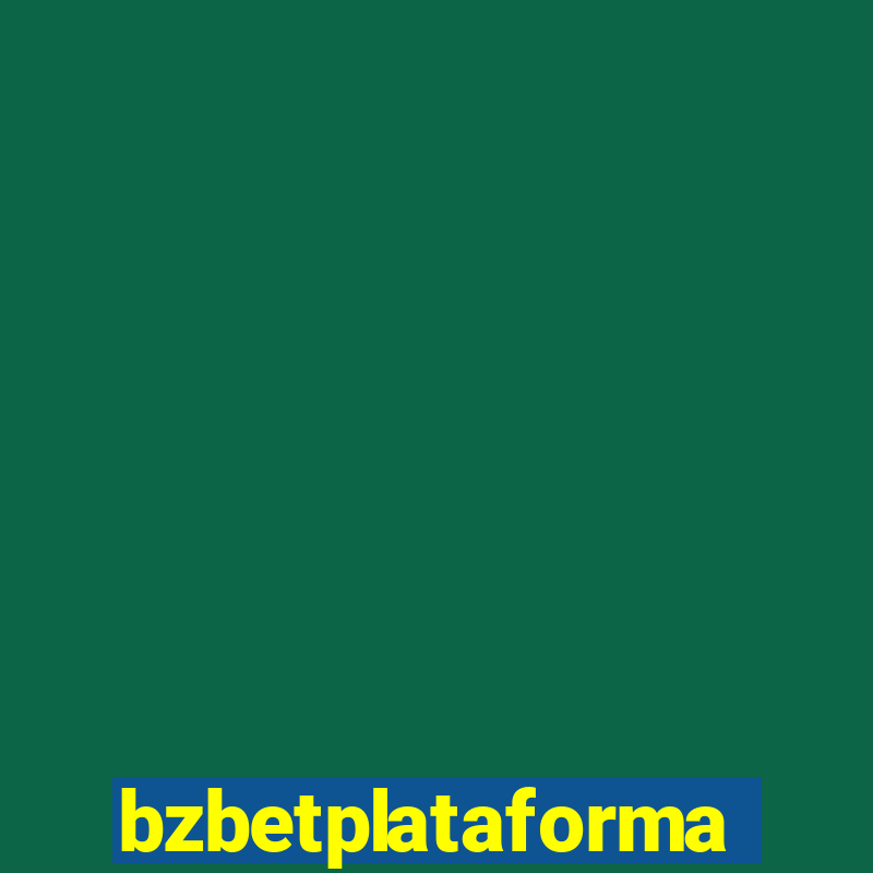 bzbetplataforma