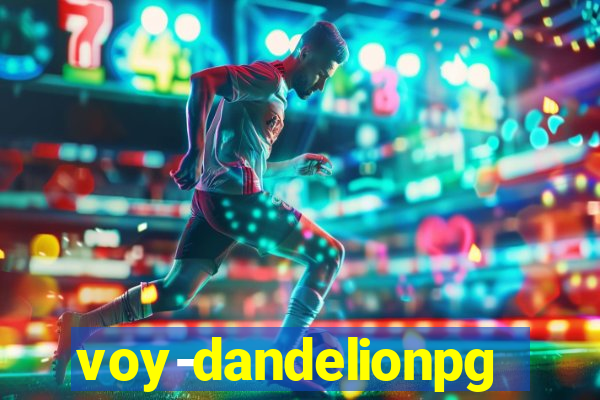 voy-dandelionpg.com