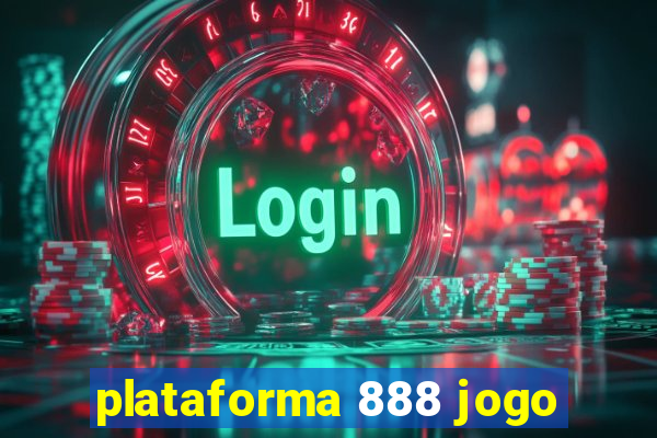 plataforma 888 jogo