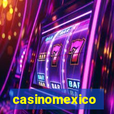 casinomexico