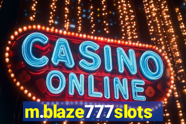 m.blaze777slots.com