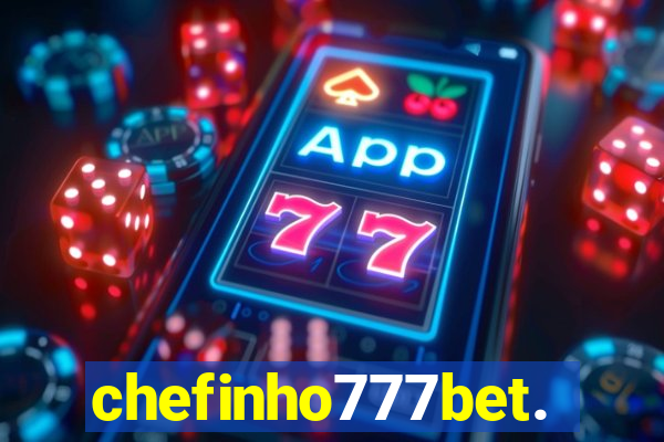 chefinho777bet.com