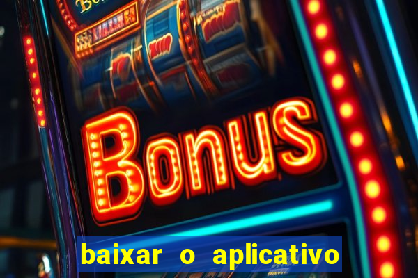 baixar o aplicativo da major sport