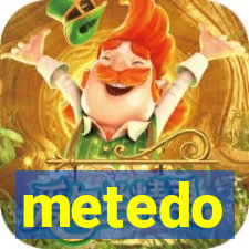 metedo