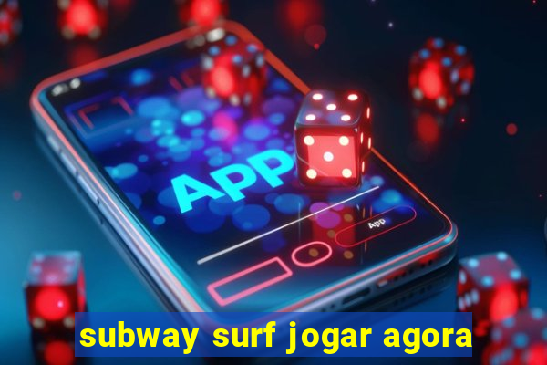 subway surf jogar agora