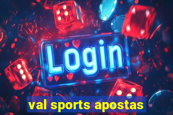 val sports apostas