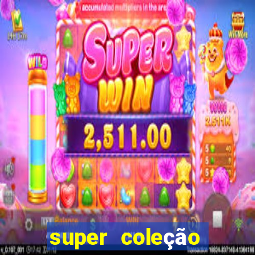 super coleção 7784 jogos download