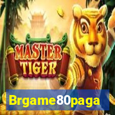 Brgame80paga