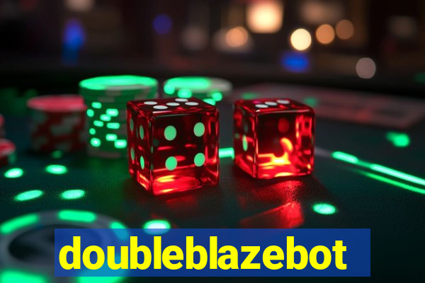 doubleblazebot