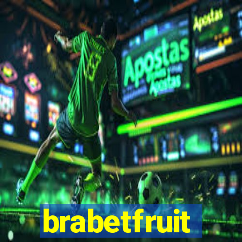 brabetfruit