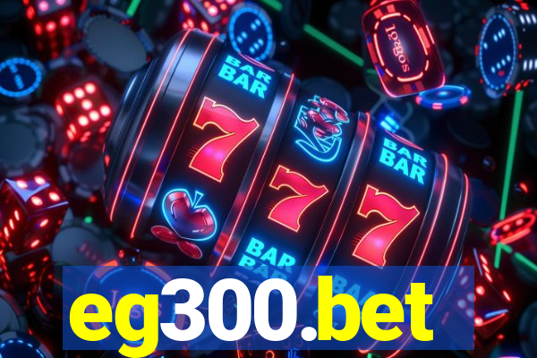 eg300.bet