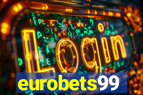 eurobets99