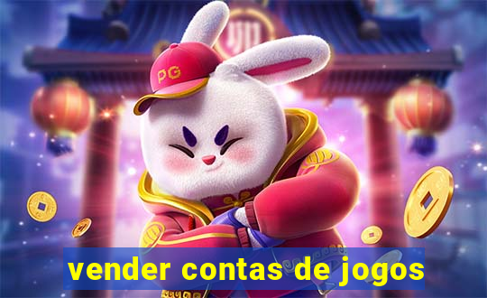 vender contas de jogos