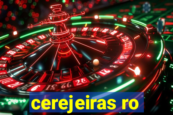 cerejeiras ro