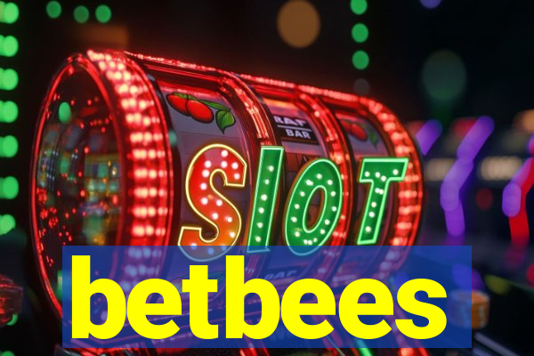 betbees