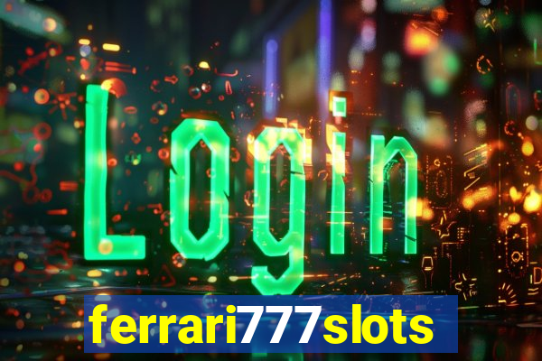 ferrari777slots.com