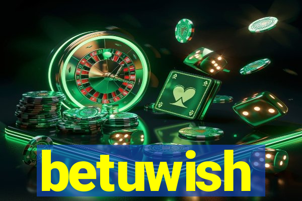 betuwish