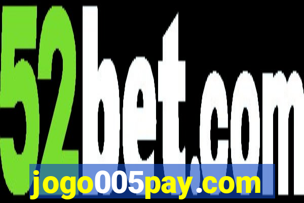 jogo005pay.com