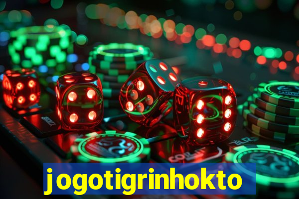 jogotigrinhokto