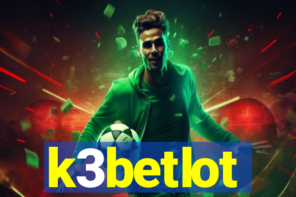 k3betlot