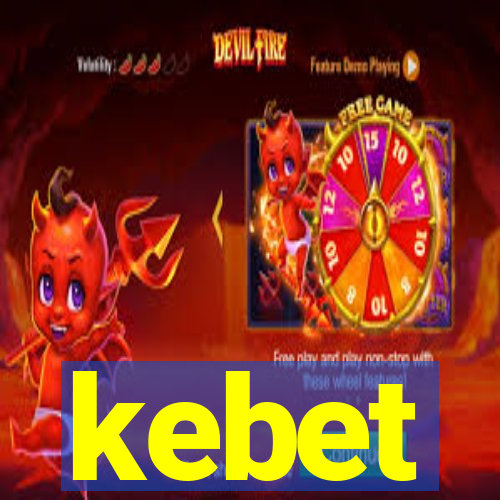 kebet