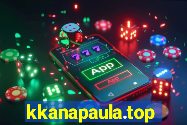 kkanapaula.top