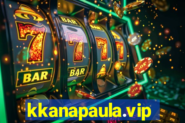 kkanapaula.vip