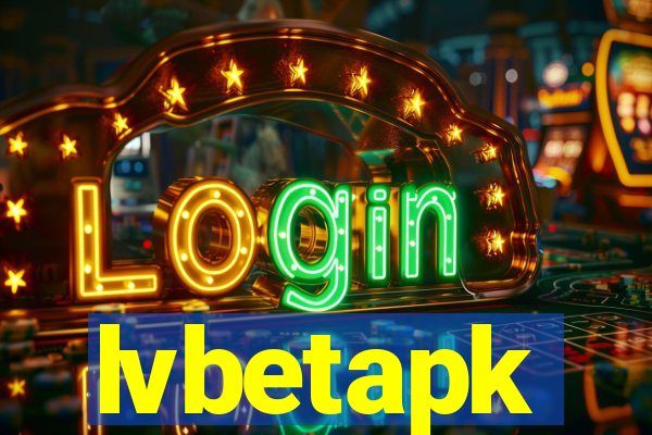 lvbetapk