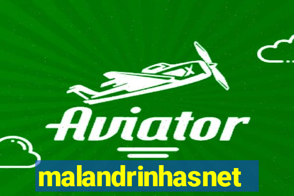 malandrinhasnet