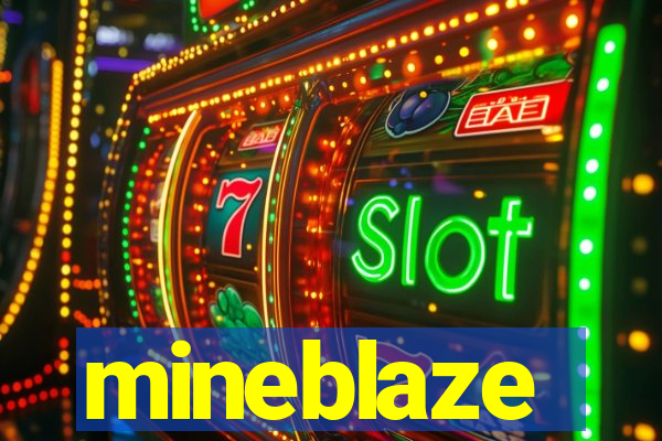 mineblaze